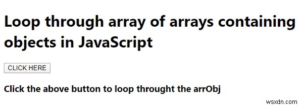 JavaScript에서 객체를 포함하는 배열의 배열을 어떻게 반복합니까? 