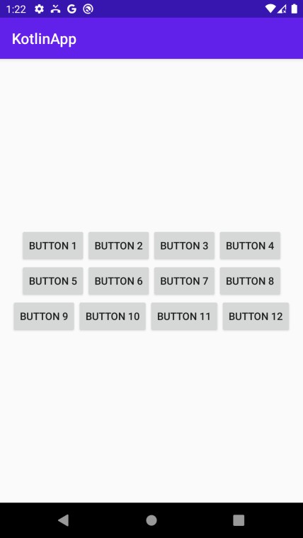 Kotlin을 사용하여 프로그래밍 방식으로 버튼을 여러 줄에 하나씩 레이아웃에 추가하려면 어떻게 해야 하나요? 