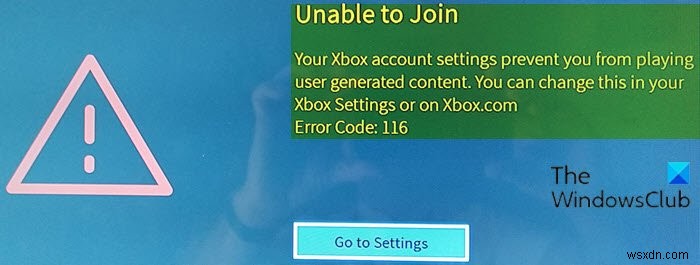 Xbox One에서 Roblox 오류 코드 106, 110, 116을 수정하는 방법 