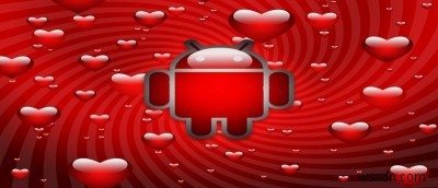 Android용 발렌타인 데이 필수 앱 5가지 