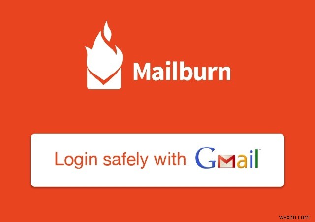 Gmail [iOS]용 Mailburn으로 뉴스레터를 쉽게 구독 취소 