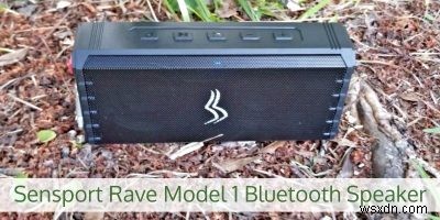 Sensport의 Rave Model 1 Bluetooth 스피커로 야외 활동을 즐기십시오