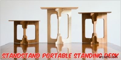 StandStand 검토:아름답고 사용하기 쉬운 휴대용 스탠딩 데스크 