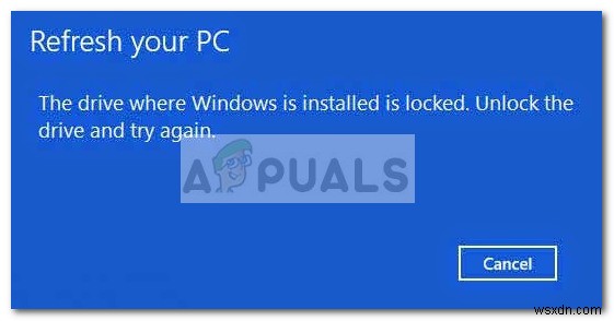 수정:Windows가 설치된 드라이브가 잠겨 있습니다. Windows 10 