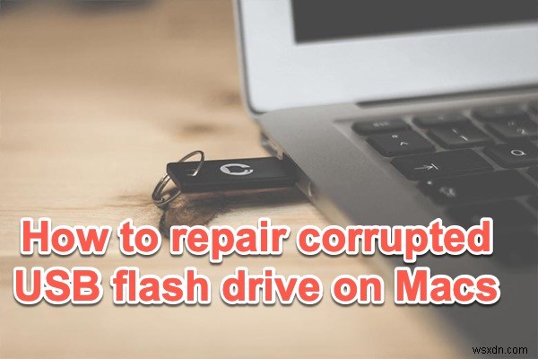 Mac에서 손상된 USB 플래시 드라이브를 복구하는 방법