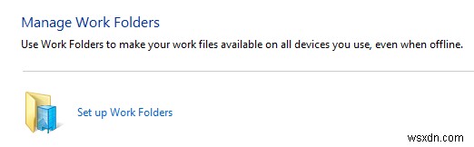 Windows 8.1의 숨겨진 기능 작업 폴더(Work Folders) , 클라우드 동기화 스토리지의 새로운 선택지