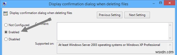 Windows 8에서 삭제 확인 대화 상자 활성화하는 방법