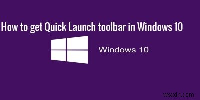 Windows 10에서 XP 빠른 실행 표시줄 되살리는 방법