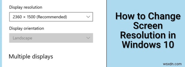 Windows 10 화면 해상도 변경 방법 총정리: 설정 메뉴부터 그래픽 제어판까지