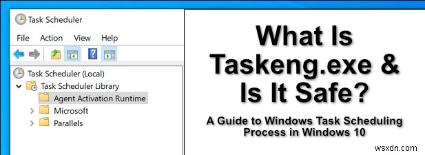 Taskeng.exe란 무엇이며 안전한가? 원인부터 해결 방법까지 총정리