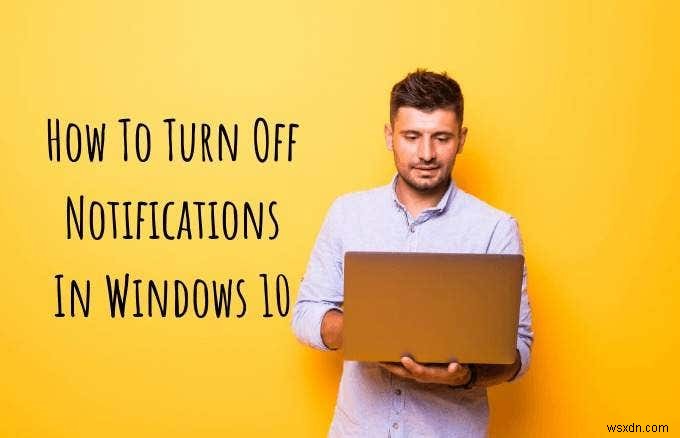 Windows 10 알림 끄기 완벽 가이드: 방해 없이 집중하는 법