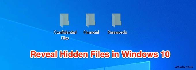 Windows 10 숨겨진 파일 표시 방법 3가지 (파일 탐색기·제어판·레지스트리)