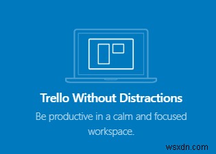 트렐로(Trello) 데스크톱 앱으로 업무 효율 극대화하는 방법