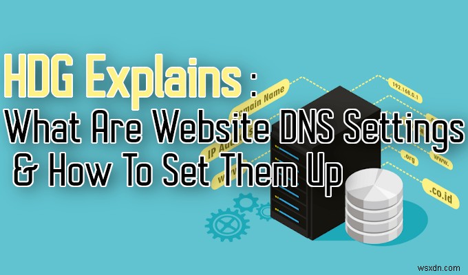 웹사이트 DNS 설정 구성 방법 완벽 가이드