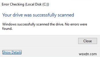 CHKDSK 디스크 검사 유틸리티로 Windows 7/8/10 파일 시스템 오류 수정하는 방법