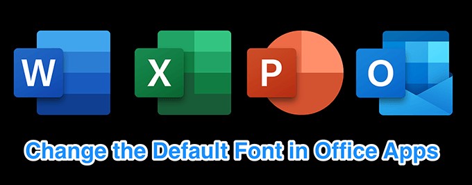 Office 앱에서 기본 글꼴을 변경하는 방법 (Word·Excel·PowerPoint·Outlook)