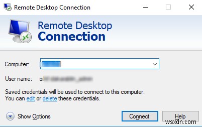 해결 방법: Windows에서 저장된 RDP 자격 증명이 작동하지 않을 때
