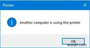 Windows 10, 8, 7 및 Mac에서 다른 컴퓨터가 프린터를 사용하고 있습니다 오류 해결 방법