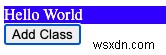 JavaScript로 클래스 추가하기: className과 classList.add() 완벽 가이드