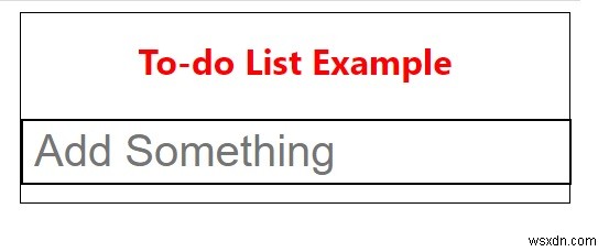 CSS와 JavaScript로 할 일 목록(To-Do List) 만드는 방법