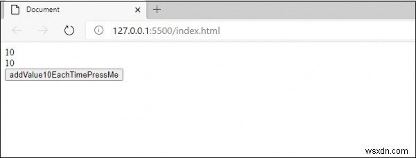 JavaScript에서 버튼을 클릭할 때마다 10씩 증가하는 값 만드는 방법