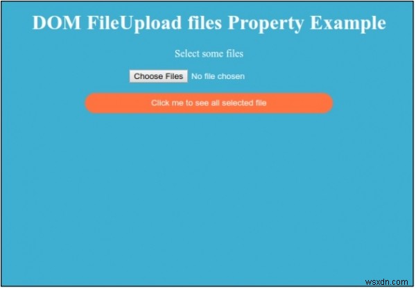 HTML DOM 파일 업로드 files 속성 – 선택한 파일 목록을 FileList 객체로 가져오는 방법