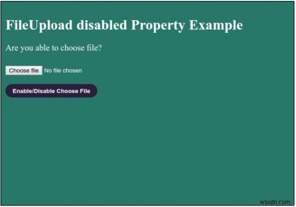 HTML DOM FileUpload disabled 속성 – 파일 업로드 입력 필드 활성화/비활성화 방법