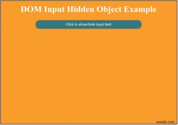 HTML DOM 입력 숨김(Input Hidden) 객체 완벽 정리 – 속성부터 실전 예제까지