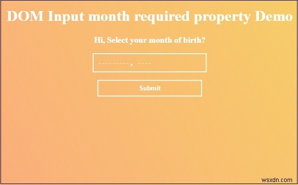 HTML DOM Input Month required 속성 완벽 가이드 – 문법과 예제