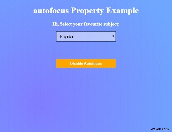 HTML DOM select autofocus 속성 – 드롭다운 자동 포커스 제어 방법