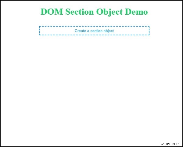 HTML DOM 섹션 객체 완벽 정리 – 생성 문법과 예제 코드