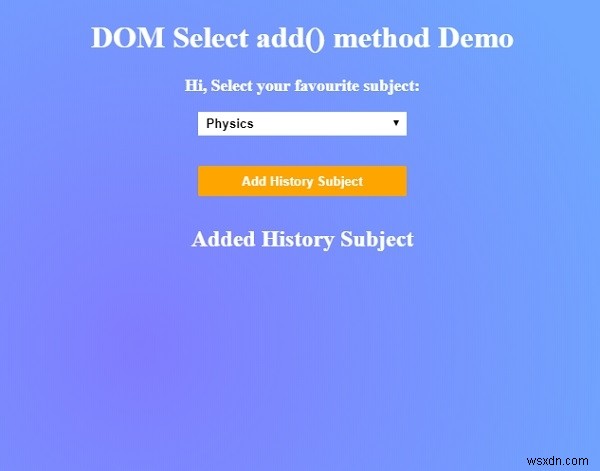 HTML DOM Select add() 메서드 – 드롭다운 목록에 옵션 동적으로 추가하기