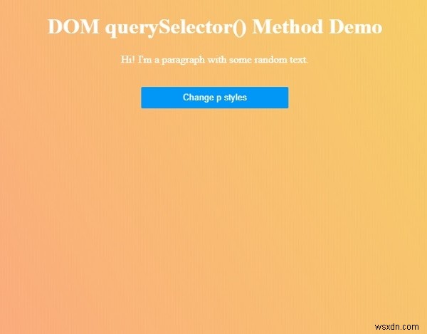 HTML DOM querySelector() 메서드 완벽 정리: 문법과 실전 예제