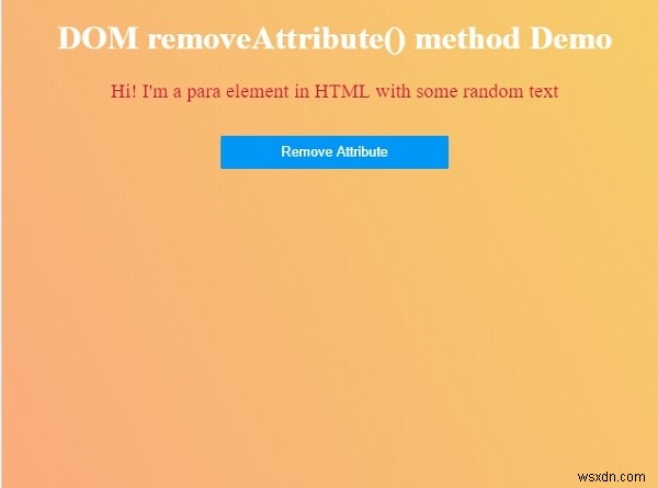 HTML DOM removeAttribute() 메서드 – 요소의 속성을 제거하는 방법