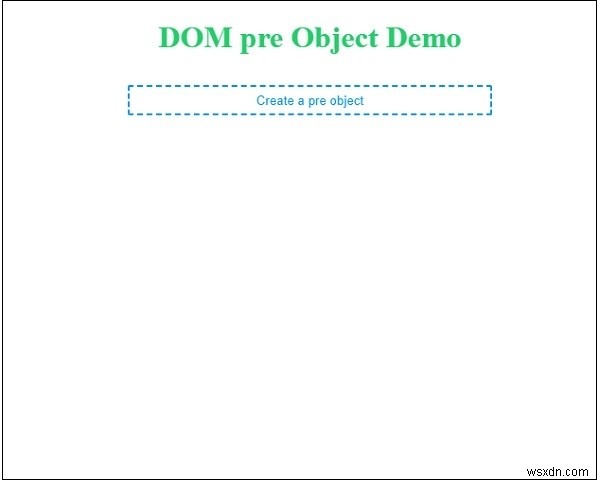HTML DOM Pre 객체 완벽 정리 – 생성 방법부터 실전 예제까지