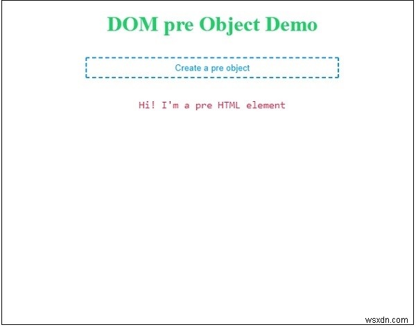 HTML DOM Pre 객체 완벽 정리 – 생성 방법부터 실전 예제까지