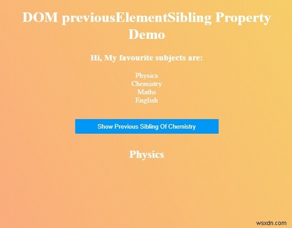 HTML DOM previousElementSibling 속성 – 같은 트리 수준의 이전 형제 요소 가져오기