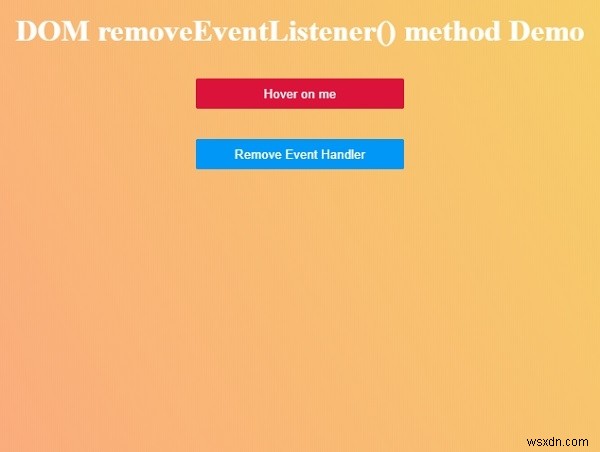HTML DOM removeEventListener() 메서드 – 이벤트 핸들러 제거 방법