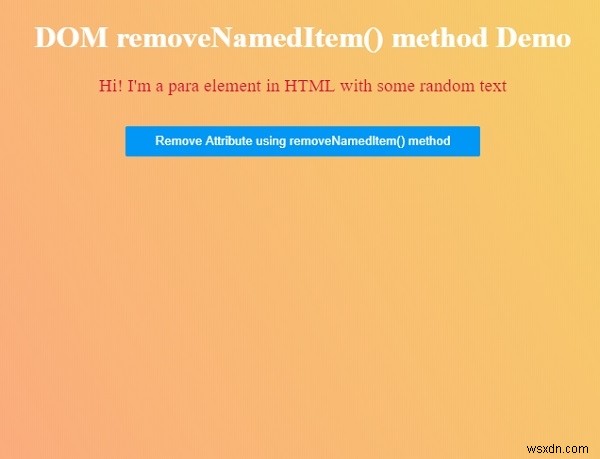 HTML DOM removeNamedItem() 메서드 – 이름으로 속성 노드 제거하기