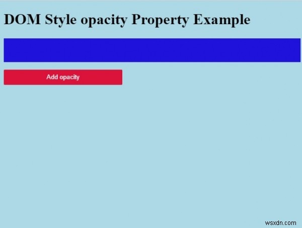 HTML DOM Style opacity 속성 – 요소 불투명도 제어 방법과 예제