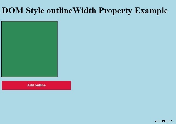 HTML DOM Style outlineWidth 속성 – 요소 외곽선 두께 제어 방법과 예제