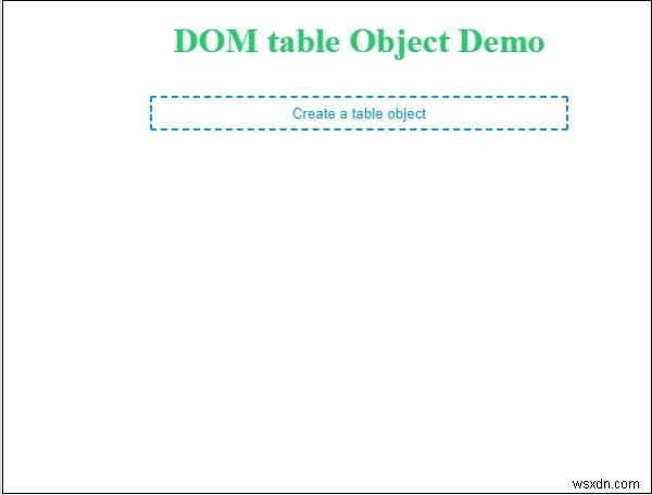HTML DOM 테이블 객체 완벽 정리 – 속성, 메서드, 실전 예제