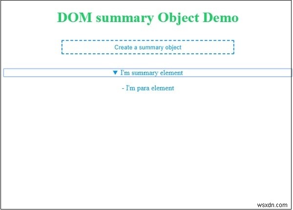 HTML DOM summary 객체 완벽 정리 – 생성 방법부터 실전 예제까지