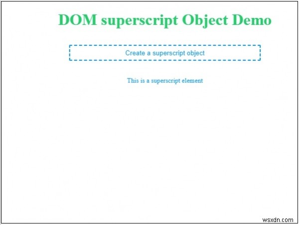 HTML DOM 윗첨자(Sup) 객체란? 생성 방법과 실전 예제
