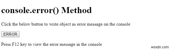 HTML DOM console.error() 메서드 – 콘솔에 오류 메시지 출력하기