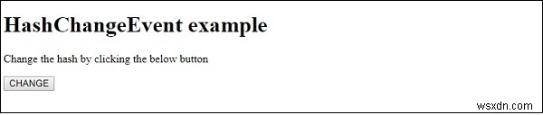 HTML DOM HashChangeEvent(해시 변경 이벤트) 완벽 정리 - 속성, 문법, 예제까지