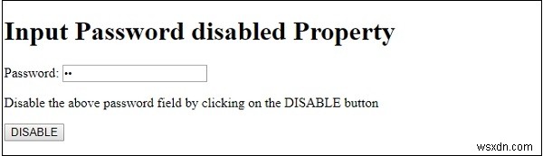 HTML DOM 비밀번호 입력 필드 disabled 속성 완벽 가이드