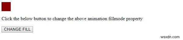 HTML DOM animationFillMode 속성 완벽 정리 – 문법, 속성값, 실전 예제