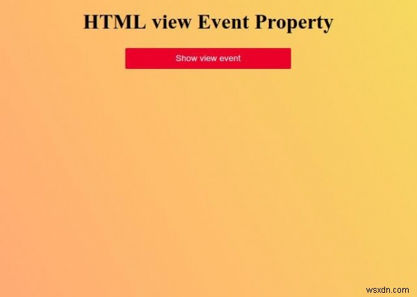HTML view 이벤트 속성 완벽 정리: Window 객체 참조 방법