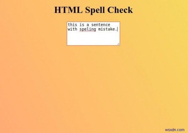 HTML 맞춤법 검사(spellcheck) 속성 완벽 가이드 – 사용법과 예제